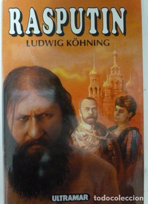 Libri di seconda mano: Rasput&iacute;n - Ludwig Kohning