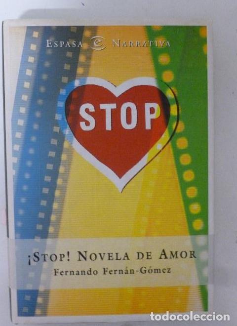 Libri di seconda mano: Stop.(historia de amor) - Fernando Fernan Gomez