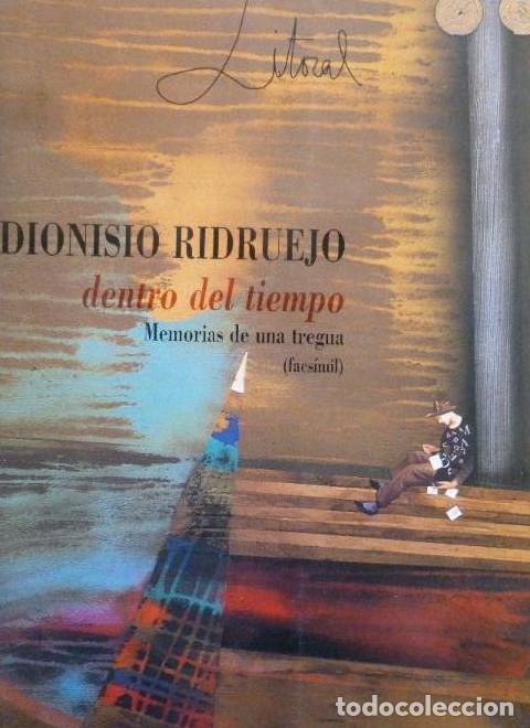 Libri di seconda mano: Dentro del tiempo - Ridruejo