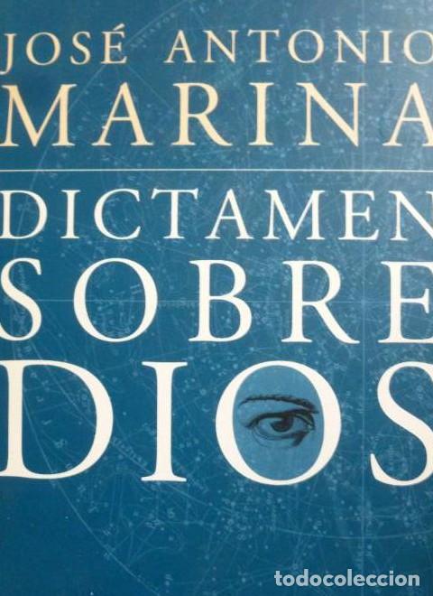 Libros: Dictamen sobre Dios - Jos&eacute; Antonio MARINA - Foto 1