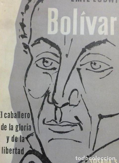 Libri di seconda mano: Bol&iacute;var Emil Ludwig Publicado por Losada (1958) 309pp -