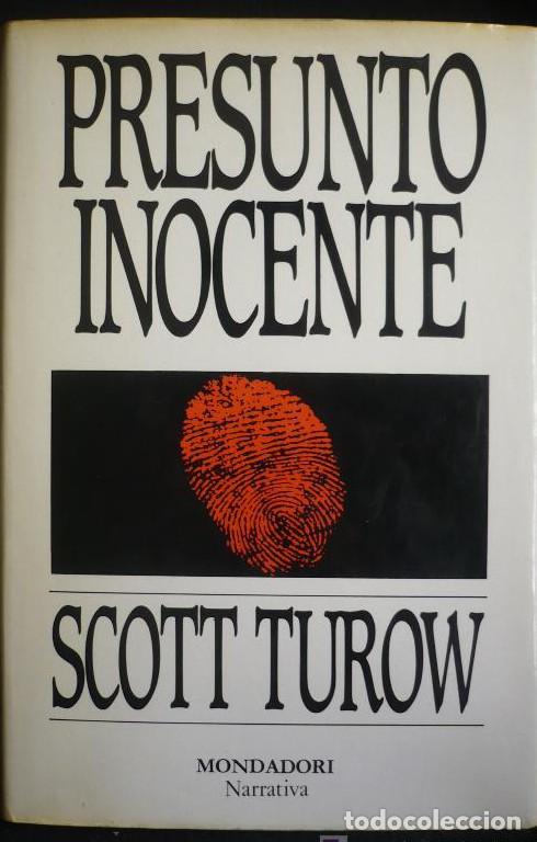 Libri di seconda mano: PRESUNTO INOCENTE. SCOTT TUROW. MONDADORI 1988 417 PAG -
