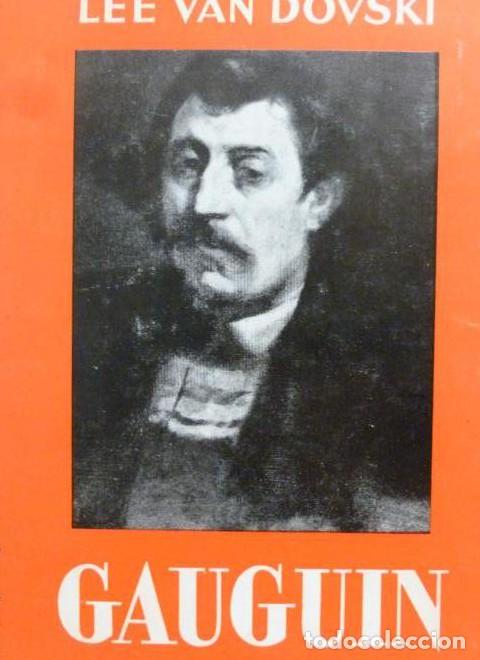 Libros: Gauguin Dovski, Lee van Publicado por Espasa-Calpe. (1969) 218pp -