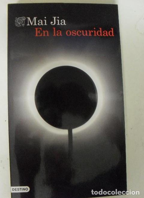 books: En la oscuridad (&Aacute;ncora & Delf&iacute;n) - Mai Jia Liu Jian