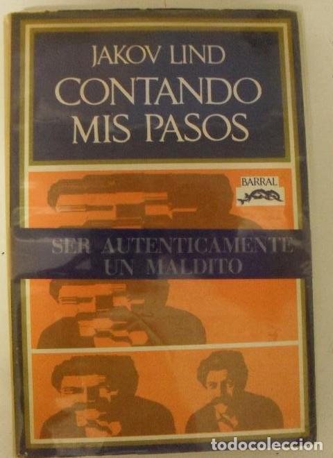 books: Contando mis pasos: Una autobiograf&iacute;a Lind, Jakov Barral, Editores. (1972) 192pp -
