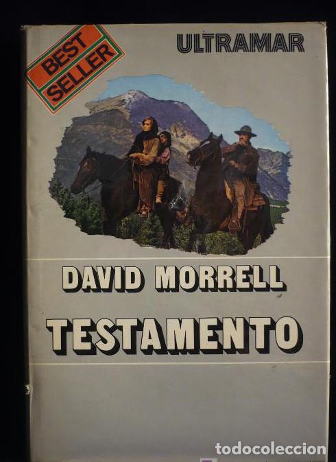 books: TESTAMENTO. DAVID MORREL. ULTRAMAR BEST SELLER. 1ED.1977 260 PAG -
