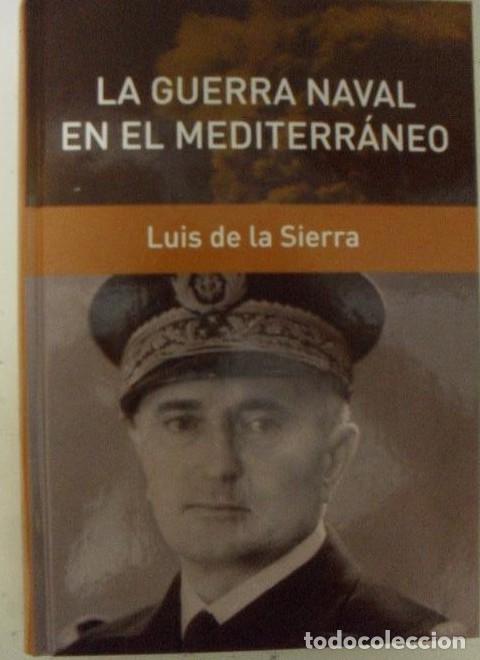 books: Guerra naval en el mediterraneo, la - Luis De La Sierra