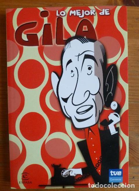 Libros: Lo mejor de Gila Miguel Gila Publicado por ESPASA CALPE (2008) 189pp -