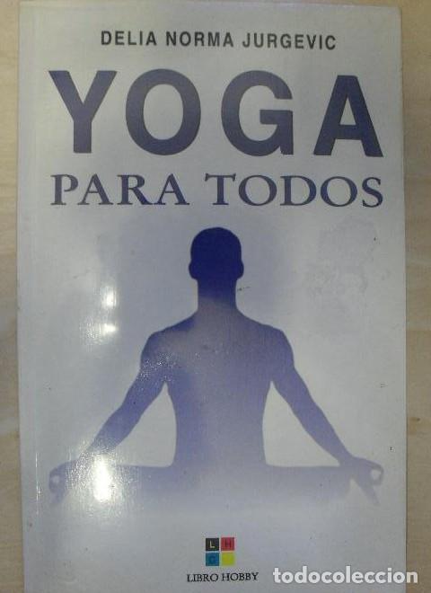 Libros: Yoga para todos - Delia Norma Jurgovic