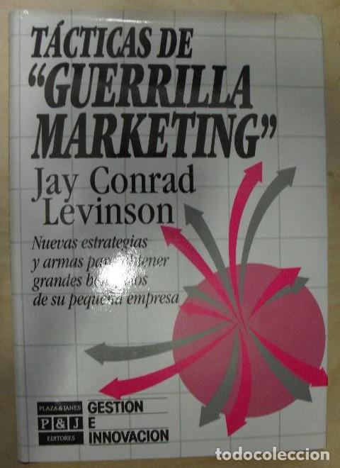 Libros: Tacticas de guerrilla marketing Esperanza Perez Plaza & Jan&eacute;s 1990 200pp -