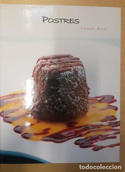 Libros: POSTRES COMER BIEN. ALFREDO GIL. ALBOR 2005 95pp -