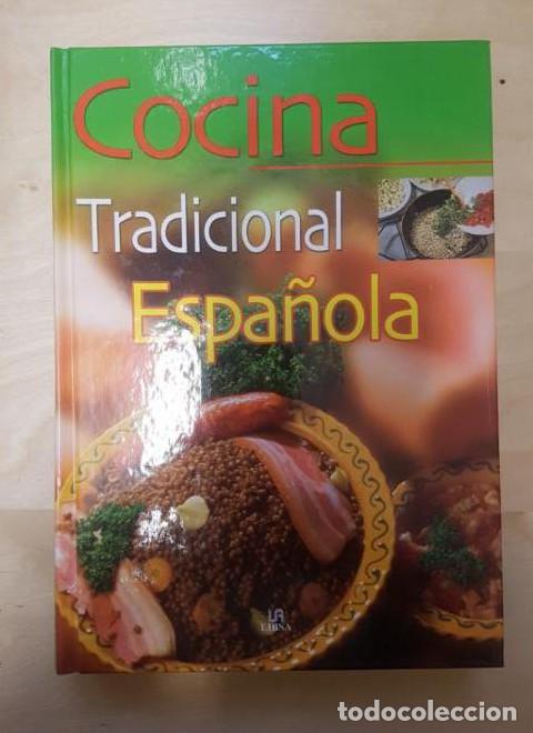 Libros: Cocina Tradicional Espa&ntilde;ola (La Mejor Gastronom&iacute;a) - Gloria Sanjuan