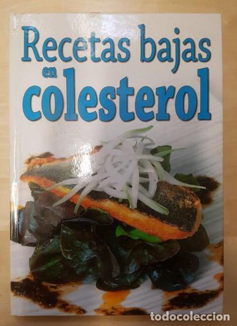 Libros: Recetas Bajas En Colesterol - Jaime S&aacute;nchez Encinal - Foto 1