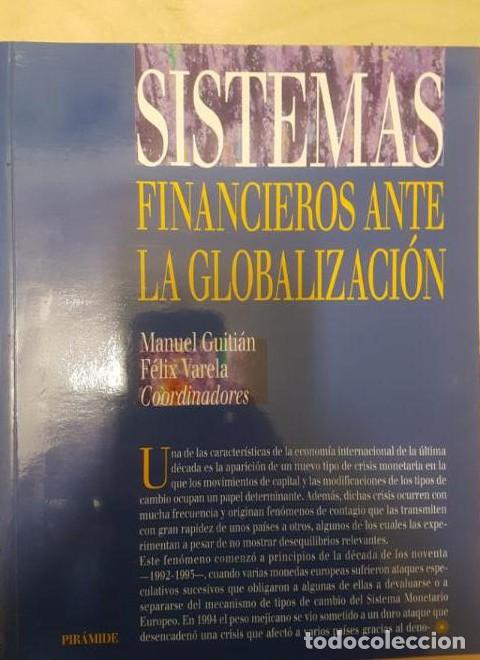 Libros: Sistemas financieros ante la globalizacion (Economia Y Gestion Internacional) - Manuel Guitian