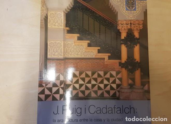 Libros: LA ARQUITECTURA ENTRE LA CASA Y LA CIUDAD. J.PUIG I CADAFALCH. LA CAIXA -