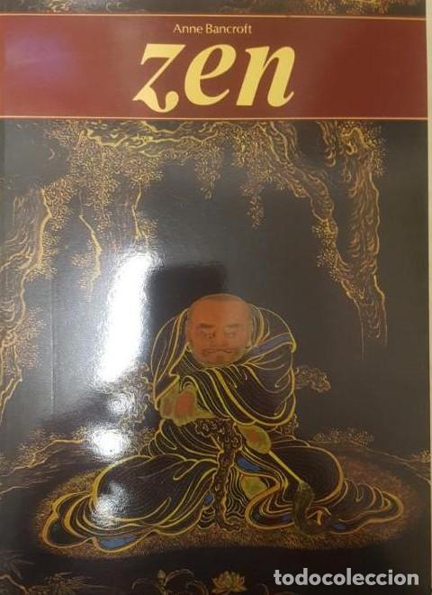 Libros: ZEN. ANNE BANCROFT. EDITORIAL DEBATE. TAPA BLANDA 1988 -