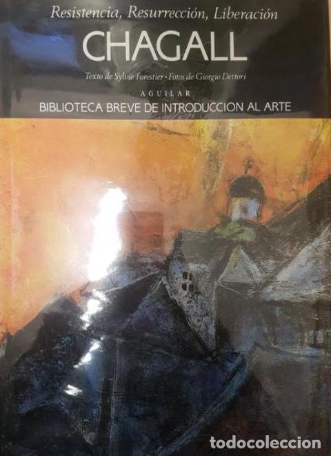 B&uuml;cher: CHAGALL. RESISTENCIA, RESURRECCI&Oacute;N, LIBERACI&Oacute;N. AGUILAR TAPA DURA. NUEVO -