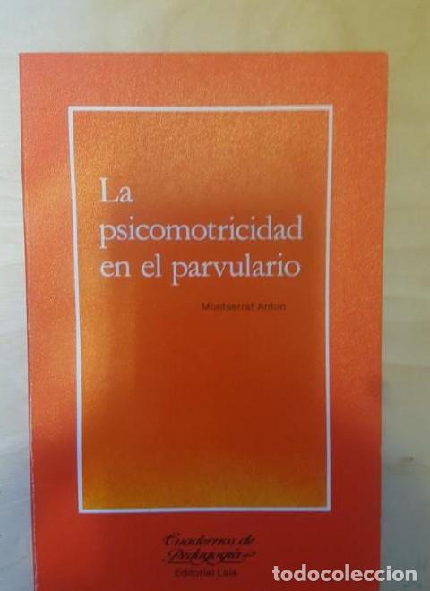 B&uuml;cher: La Psicomotricidad En El Parvulario - Montserrat ANTON