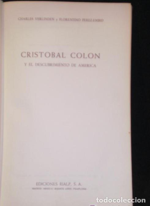 Libros: CRISTOBAL COLON Y EL DESCUBRIMIENTO DE AMERICA. VERLINDEN Y PEREZ MADRID. RIALP 1967 215 PAG -