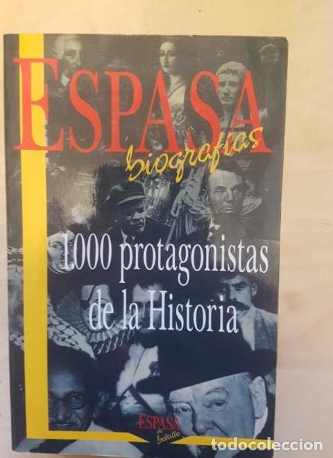 Libri di seconda mano: ESPASA BIOGRAF&Iacute;AS. 1000 PROTAGONISTAS DE LA HISTORIA. 1993 -
