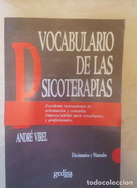 Libri di seconda mano: Vocabulario de las psicoterapias - Andr&eacute; Virel