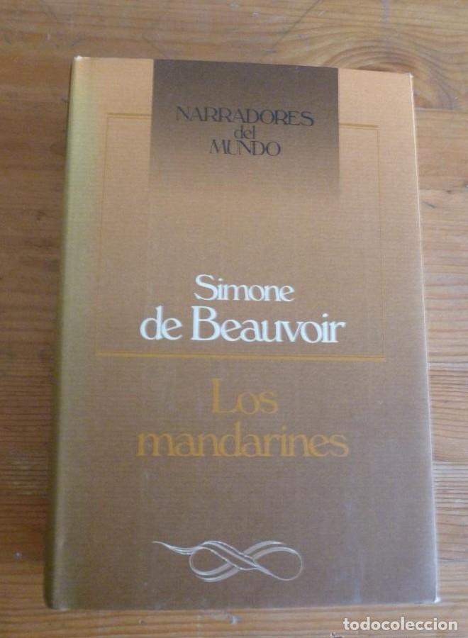 Libros: LOS MANDARINES. SIMONE DE BEAUVOIR. CIRCULO DE LECTORES. 1986 564 PAG -