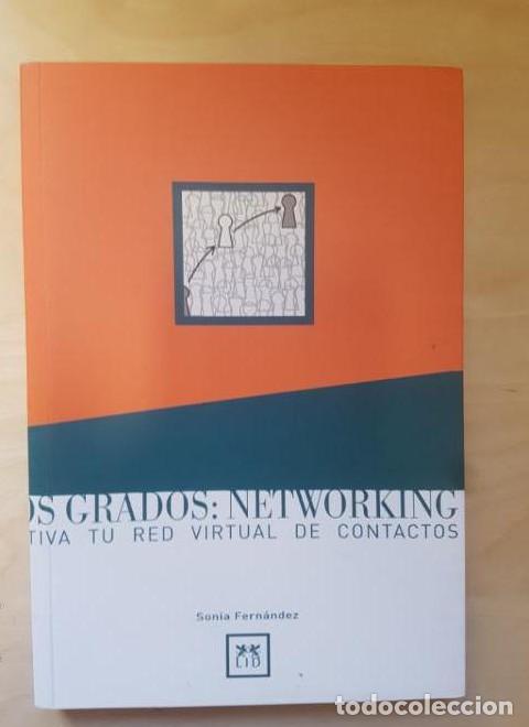 Libros: Dos grados: Networking.: Cultiva tu red virtual de contactos. (Acci&oacute;n Empresarial) - Sonia Fern&aacute;ndez