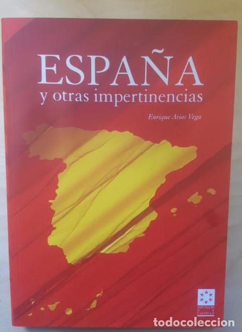 Libros: Espa&ntilde;a y otras impertinencias (Altres Publicacions) - Enrique Arias Vega