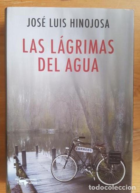 B&uuml;cher: Las l&aacute;grimas del agua - Jos&eacute; Luis de Hinojosa y Fern&aacute;ndez de Angulo
