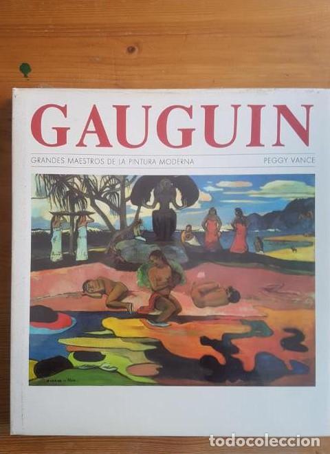 B&uuml;cher: Gauguin. Traducci&oacute;n de Fabi&aacute;n Chueca. VANCE, Peggy.- Editorial Debate 1992 145pp PRECINTADO. NUE -