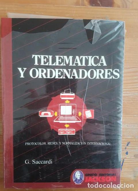 B&uuml;cher: Telematica y ordenadores G. Saccardi Publicado por Jackson (1989) 263pp PRECINTADO -