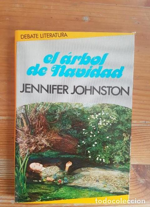 B&uuml;cher: El &aacute;rbol de Navidad Jennifer Johnston Publicado por Debate (1983) 195pp -