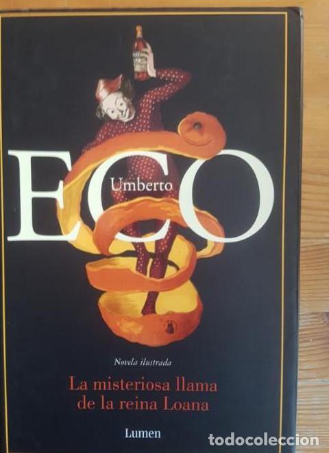 Livros em segunda m&atilde;o: La misteriosa llama de la reina Loana (BIBLIOTECA UMBERTO ECO) - Humberto Eco
