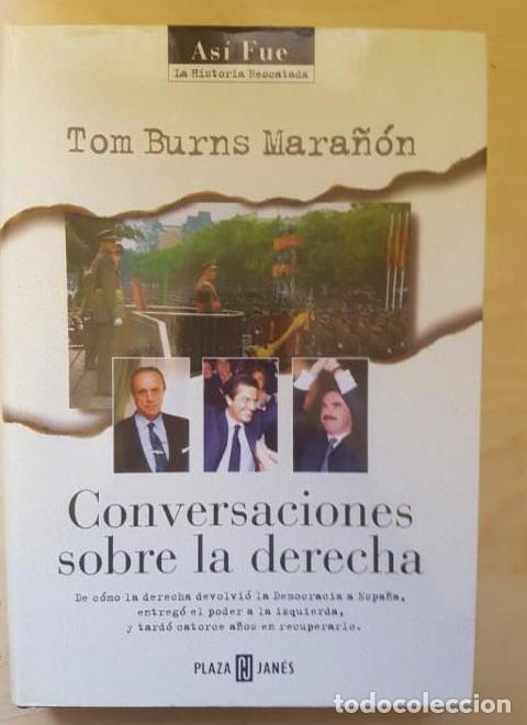 Livros em segunda m&atilde;o: Conversaciones sobre la derecha (As&iacute; fue) - Tom Burns Mara&ntilde;on