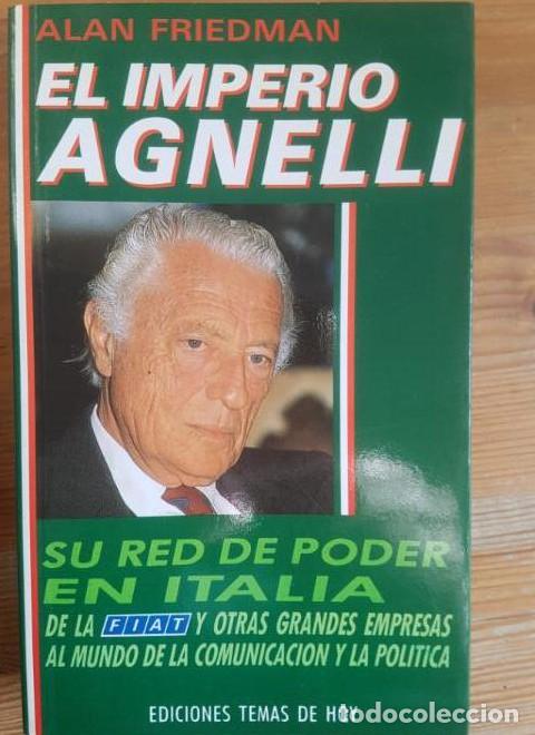 B&uuml;cher: EL IMPERIO AGNELLI - Alan Friedman