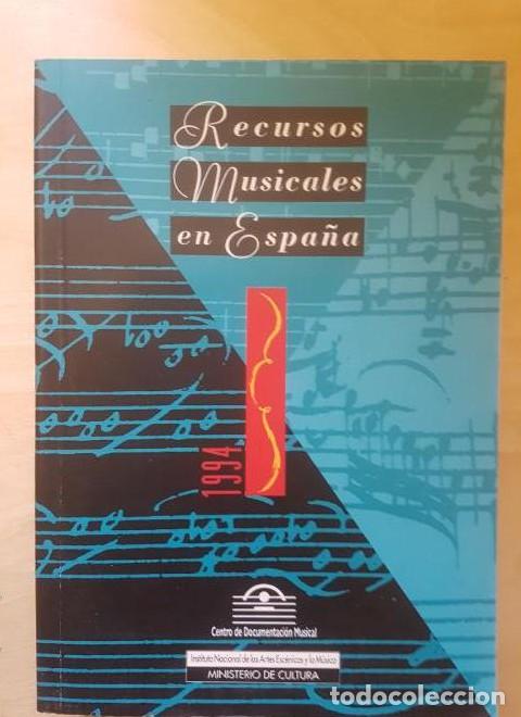 Livros em segunda m&atilde;o: Recursos musicales en Espa&ntilde;a - Unknown