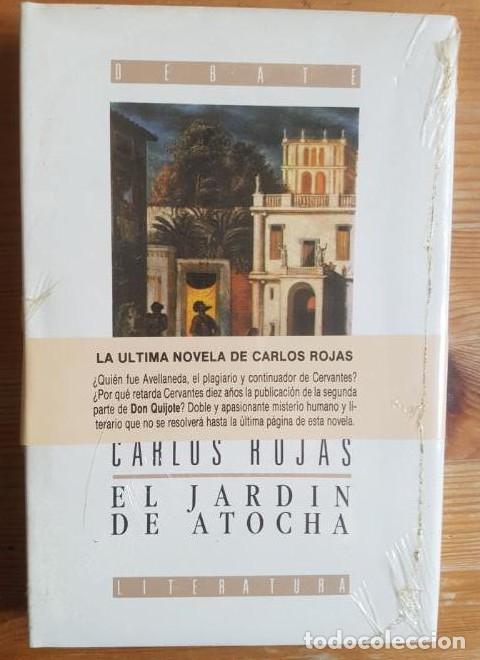 Libros: EL JARD&Iacute;N DE ATOCHA Rojas,Carlos Debate,n&ordm; 63 PRECINTADO -
