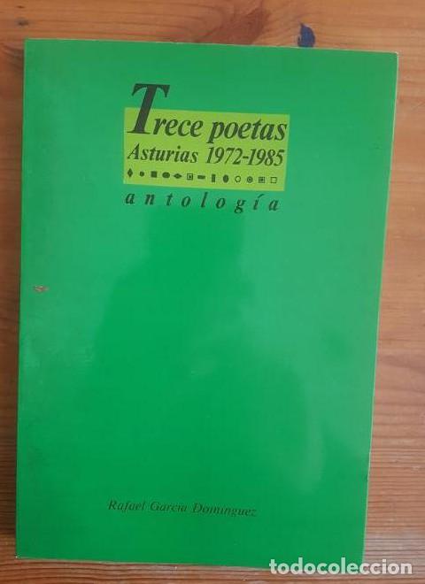 B&uuml;cher: TRECE POETAS DE ASTURIAS (1972-1985). ANTOLOG&Iacute;A. LA FERRER&Iacute;A.1986 162pp -