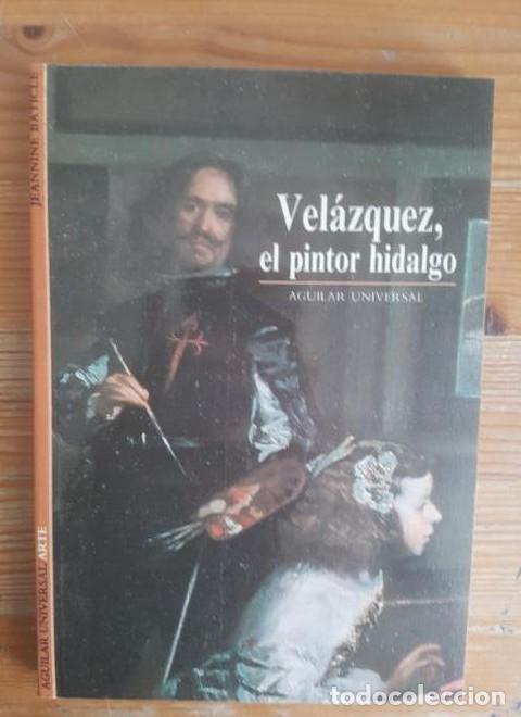 Libros: Vel&aacute;zquez: Peintre hidalgo Jeannine Baticle aguilar (1990) 160pp -