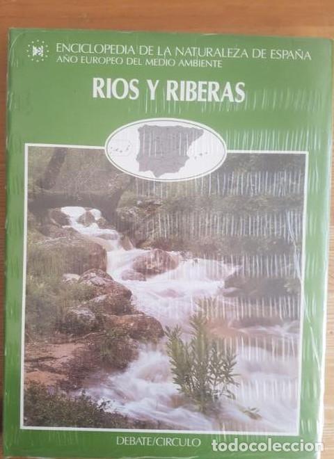 Libros: Rios y riberas VV. AA. Publicado por Debate/ C&iacute;rculo de Lectores (1988) 128pp PRECINTADO -