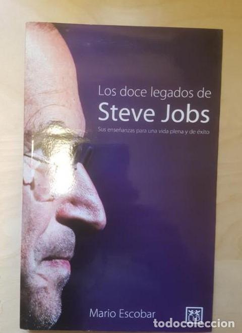 B&uuml;cher: LOS DOCE LEGADOS DE STEVE JOBS - MARIO ESCOBAR. LID ED. 2011 DEDICADO -