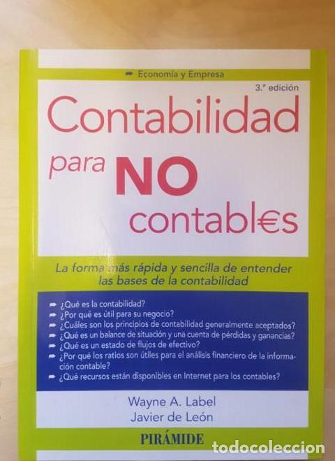B&uuml;cher: Contabilidad para no contables (Econom&iacute;a Y Empresa) - Wayne Label Javier de Le&oacute;n Ledesma