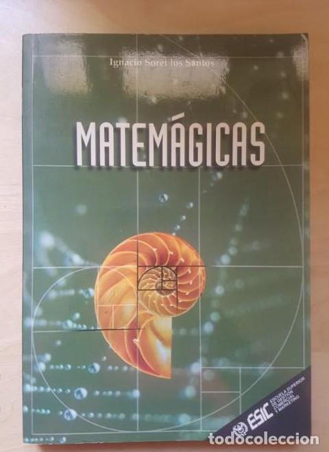 Libros: Matem&aacute;gicas (Libros profesionales) - Ignacio Soret Los Santos - Foto 1