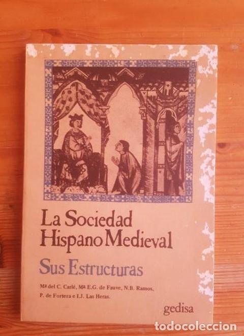 B&uuml;cher: Sociedad hispano medieval. La ciudad - Edmond Ortigues