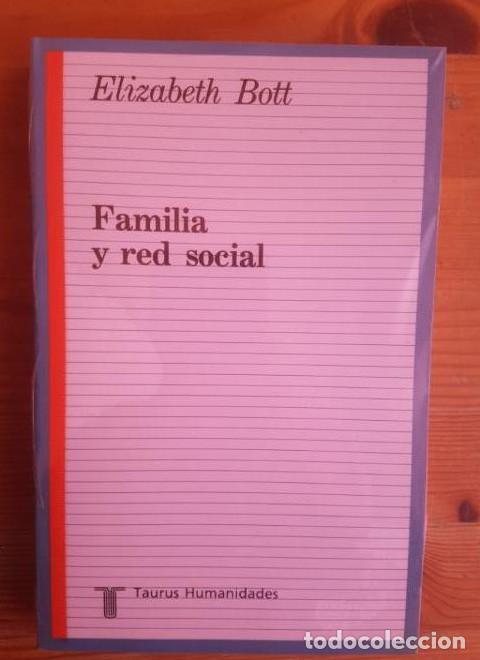 Livres: Familia y Red Social. - Elizabeth Boot Jose Luis G&oacute;mez Urda Rafael Gobernado Arribas Felix Requena J