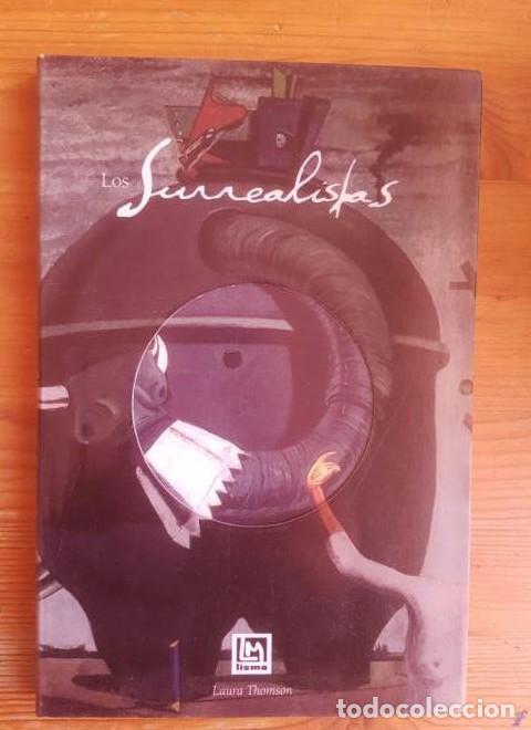 Libros: Los surrealistas - Laura Thomson - Foto 1