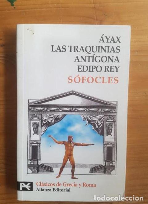 Libros: &Aacute;yax. Las Traquinias. Ant&iacute;gona. Edipo rey (El Libro De Bolsillo - Bibliotecas Tem&aacute;ticas - Biblioteca