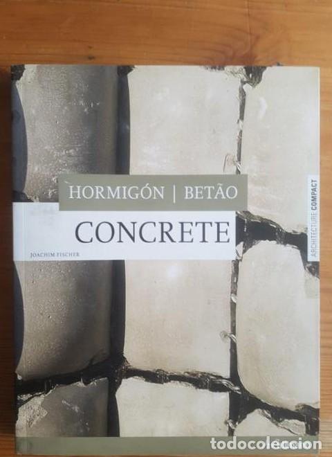 B&uuml;cher: Hormigon Joachim Fischer Publicado por Ullmann (konemann) (2009) 287 pp -