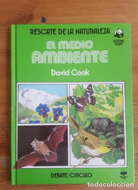 Libros: EL MEDIO AMBIENTE. DAVID COOK. ED. DEBATE 1985 30pp - - Foto 1