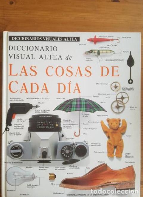 B&uuml;cher: Las cosas de cada dia (dicc. visual Altea) (Diccionarios Visuales Altea) - Maria Puncel